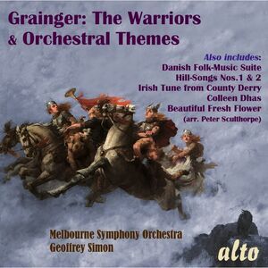 Melbourne Symphony Orchestra / Simon,Geoffrey - Percy Grainger: The Warriors &